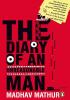 Diary of an unreasonable man