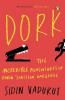 Dork The Incredible Adventures