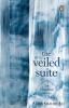 Veiled Suite The The Collected Poems