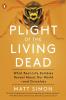 Plight of the Living Dead