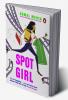 PMR: Spot Girl