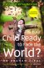 Is Your Child Ready to Face the World?