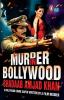 Murder in Bollywood