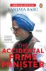 The Accidental Prime Minister
