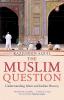 The Muslim Question