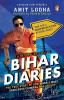 Bihar Diaries The True Story of How Bihar's most Dangerous Criminal was Caught