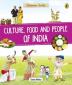 Discover IndiaFood Culture and Peop Culture Food and People