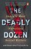 The Deadly Dozen: India's Most Notorious