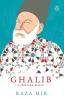 Ghalib A Thousand Desires