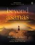 Beyond Asanas: The Myths and Legends Beh