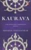 Kaurava: The Aryavarta Chronicles Book 2