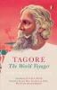 Tagore The World Voyager