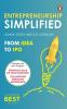 Entrepreneurship Simplified From Idea to IPO