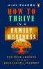 How To Thrive In A Family Business Busi