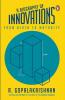 A Biography of Innovations