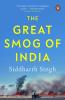 The Great Smog Of India