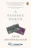 A Passage North: A Novel