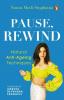 Pause Rewind: Natural Anti-Ageing Techniques