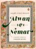 Alwan-E-Nemat: A journey through Jahangir's kitchen