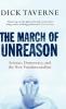 The March of Unreason: Science Democracy and the New Fundamentalism