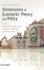 DIMENSIONS OF ECONOMIC THEORY AND POLICY