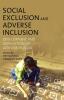 SOCIAL EXCLUSION AND ADVERSE INCLUSION