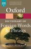 Oxford Dictionary of Foreign Words and Phrases