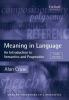 Meaning in Language: An Introduction to Semantics and Pragmatics (Oxford Textbooks in Linguistics)