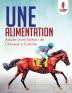 Une Alimentation: Adulte Livre Edition de Chevaux a Colorier