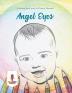 Angel Eyes: Coloring Book pour les Futures Mamans