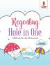 Regentag Hole in One: Malbuch für den Ruhestand