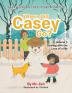 Where Did Casey Go?: Volume 1: Dealing with the Loss of a Pet (Dealing with Life: Helping Parents Guide Children)