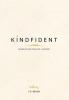 Kindfident: Raising our kids to be kind + confident