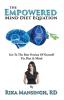 The Empowered Mind Diet Equation: Get To The Best Version Of Yourself Via Diet & Mind