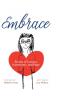 Embrace: Stories of humour humanness and hope (Inspired by Madeline Kean)