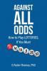 Against All Odds: How to Play LOTTERIES If You Must