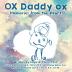 OX Daddy ox: Memories from the Heart