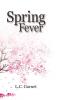 Spring Fever: 1 (Julie Bradford Detective)