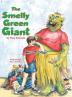 The Smelly Green Giant