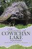 Memories of Cowichan Lake: A Life at Greendale