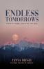 Endless Tomorrows: Poems to Inspire Challenge and Move