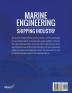 Marine Engineering Applied to Today's Environmentally Conscious Shipping Industry