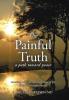 The Painful Truth: A Path Toward Peace