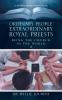 Ordinary People Extraordinary Royal Priests: Being the Church in the World: 2