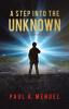 A Step Into the Unknown: A Teenager's Journey of Self-discovery.: 1 (Mind Power)