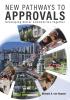 New Pathways to Approvals: Developing Better Communities Together