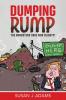 Dumping Rump: The Bongsters Save New Blighty!: 1 (The Bongster Stories)