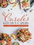 Carole's Kitchen Capers