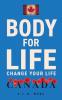 Body For Life: Change Your Life