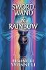 Sword Wand & Rainbow